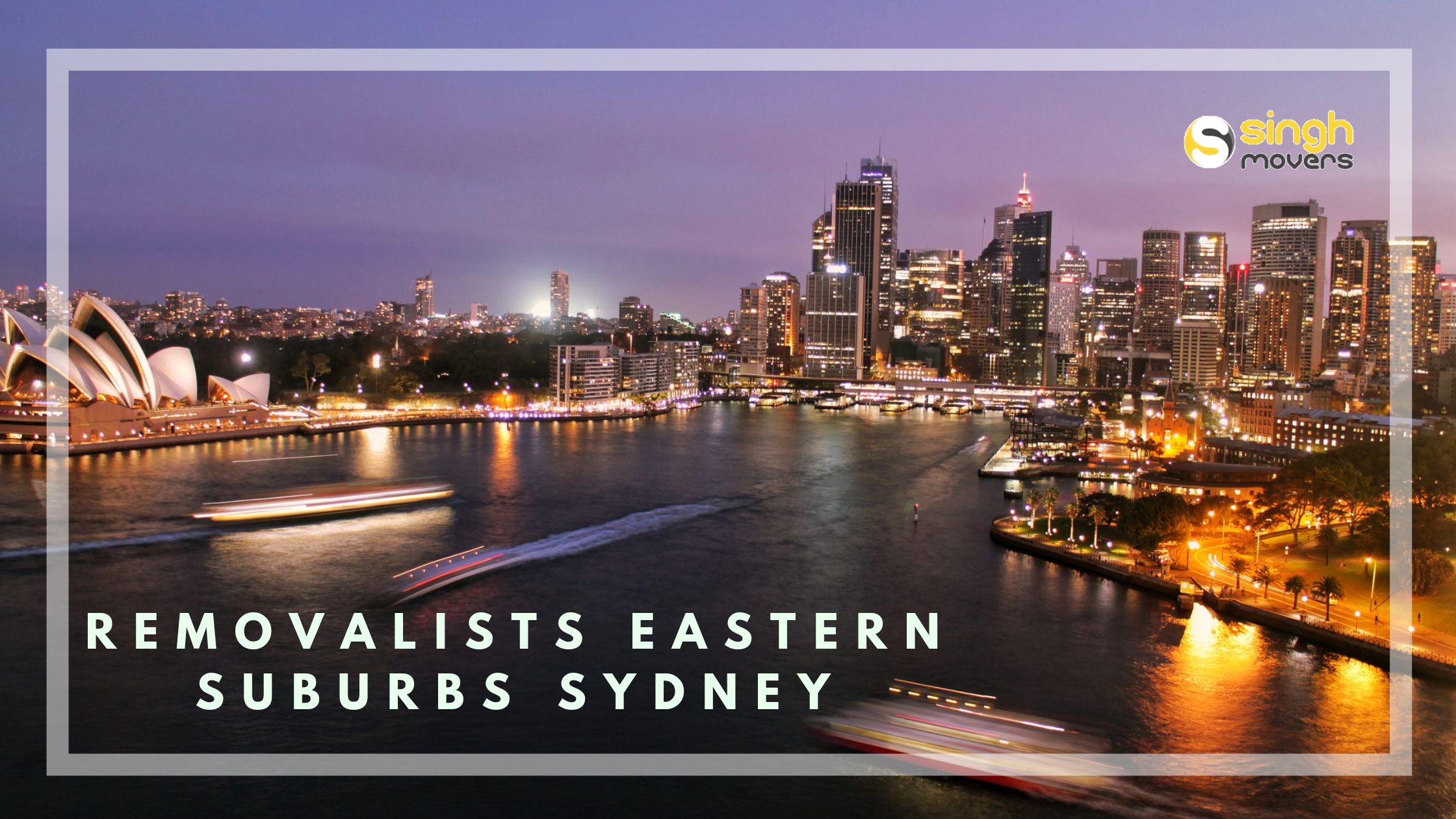 Removalists Eastern Suburbs Sydney